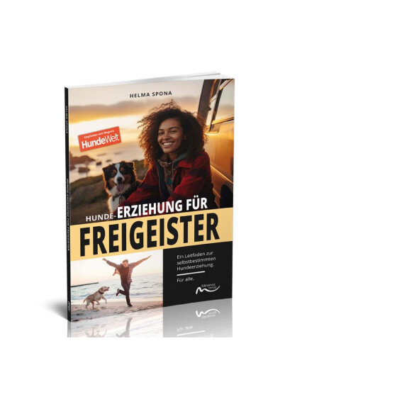 Buch: Hundeerziehung für Freigeister, Auflage 1, 2023, Minerva-Verlag